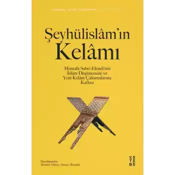 Şeyhülislam’ın Kelamı