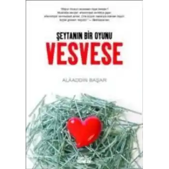 Şeytanın Bir Oyunu Vesvese