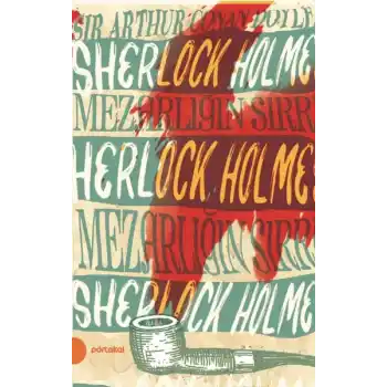 Sherlock Holmes 10 - Mezarlığın Sırrı