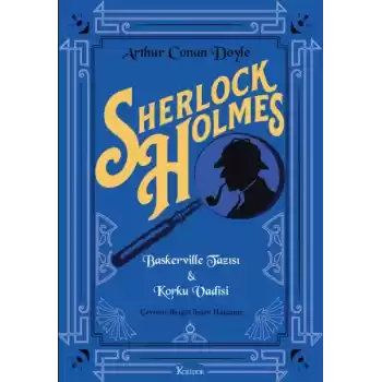 Sherlock Holmes : Baskerville Tazısı & Korku Vadisi (Bez Cilt)