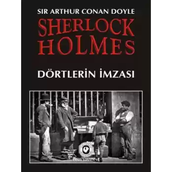 Sherlock Holmes / Dörtlerin İmzası