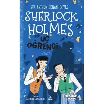 Sherlock Holmes - Üç Öğrenci