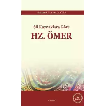 Şii Kaynaklara Göre Hz. Ömer
