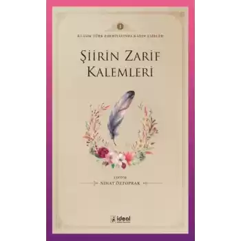 Şiirin Zarif Kalemleri
