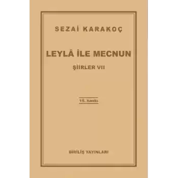 Şiirler 7 - Leyla ile Mecnun