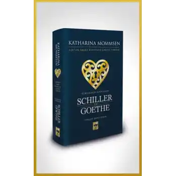 Şiirlerinin Aynasında Shiller ve Goethe