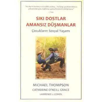 Sıkı Dostlar Amansız Düşman