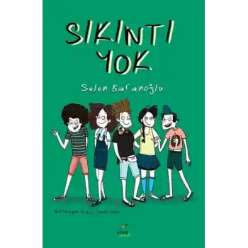 Sıkıntı Yok
