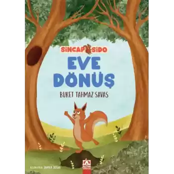 Sincap Sido Eve Dönüş