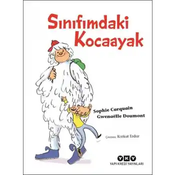 Sınıfımdaki Kocaayak