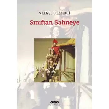 Sınıftan Sahneye