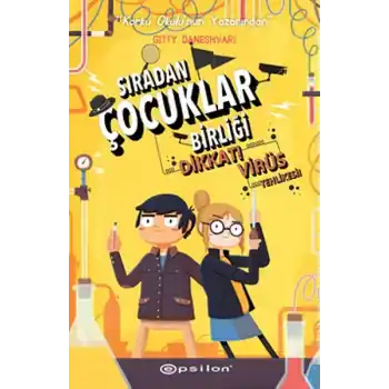 Sıradan Çocuklar Birliği 2 -  Dikkat! Virüs Tehlikesi!