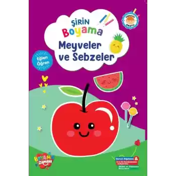 Şirin Boyama – Meyveler ve Sebzeler