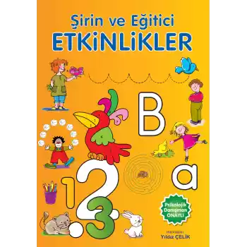 Şirin ve Eğitici Etkinlikler
