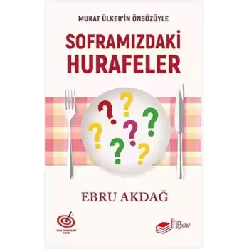Soframızdaki Hurafeler