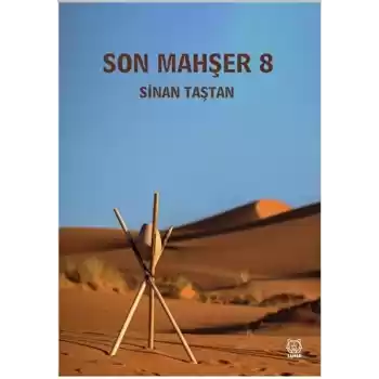 Son Mahşer 8