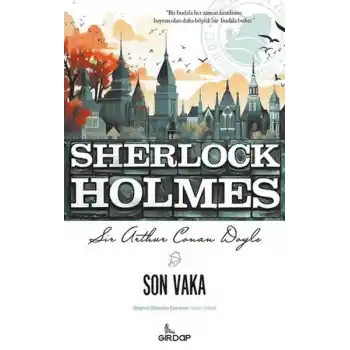 Son Vaka - Sherlock Holmes    