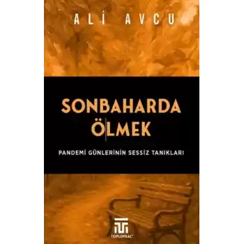 Sonbaharda Ölmek