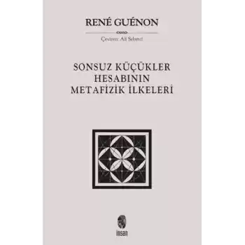 Sonsuz Küçükler Hesabının Metafizik İlkeleri