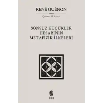 Sonsuz Küçükler Hesabının Metafizik İlkeleri