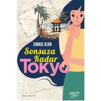 Sonsuza Kadar Tokyo