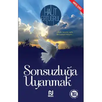 Sonsuzluğa Uyanmak