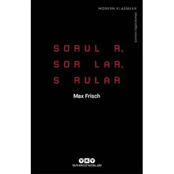 Sorular, Sorular, Sorular - Modern Klasikler