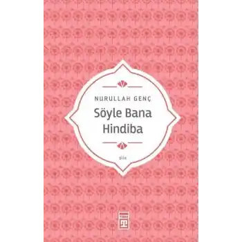 Söyle Bana Hindiba
