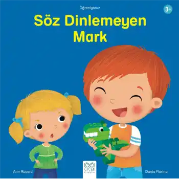 Söz Dinlemeyen Mark
