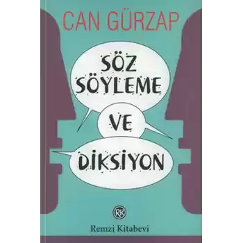 Söz Söyleme ve Diksiyon