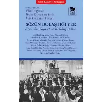 Sözün Dolaştığı Yer