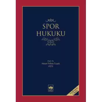 Spor Hukuku (Yenilenmiş Basım)