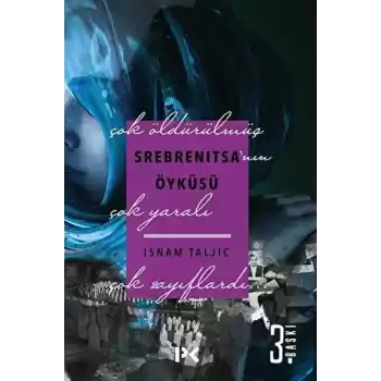 Srebrenitsanın Öyküsü