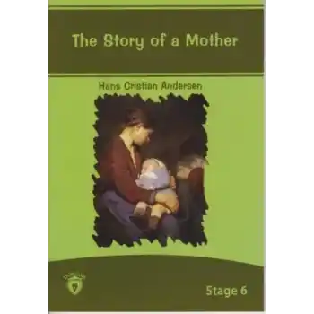 Stage 6 - The Story Of A Mother