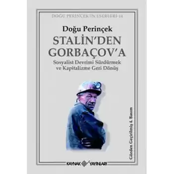 Stalin’den Gorbaçov’a