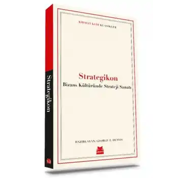 Strategikon - Bizans Kültüründe Strateji Sanatı