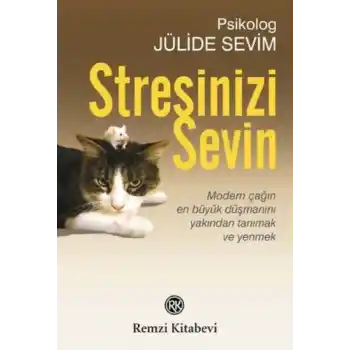 Stresinizi Sevin