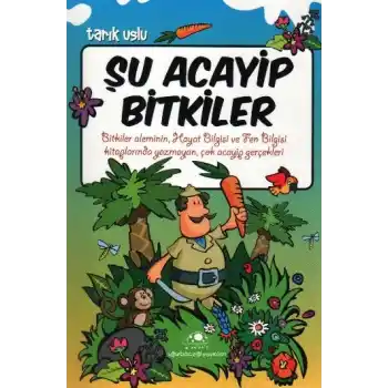Şu Acayip Bitkiler