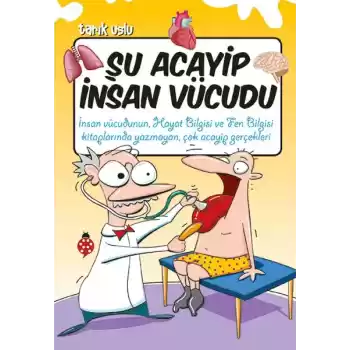 Şu Acayip İnsan Vücudu
