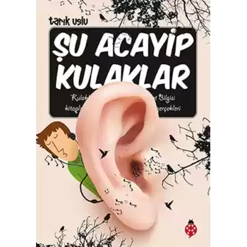 Şu Acayip Kulaklar