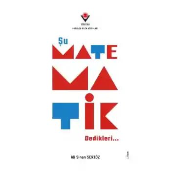 Şu Matematik Dedikleri…