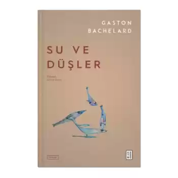 Su ve Düşler