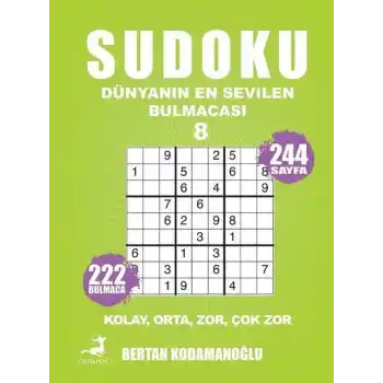 Sudoku - Dünyanın En Sevilen Bulmacası 8 - Kolay Orta Zor Çok Zor