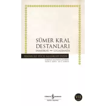 Sümer Kral Destanları - Hasan Ali Yücel Klasikleri
