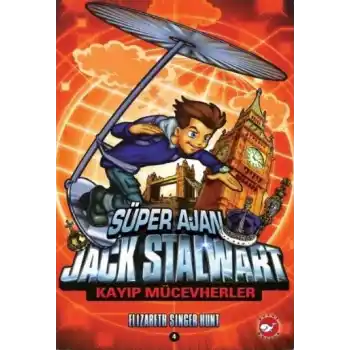 Süper Ajan Jack Stalwart 04 - Kayıp Mücevherler