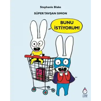 Süper Tavşan Simon: Bunu İstiyorum!