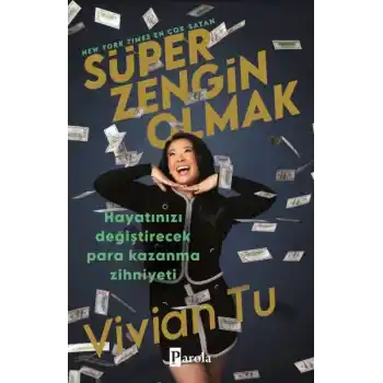 Süper Zengin Olmak