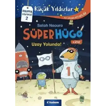 Süperhügo - 5 Uzay Yolunda!