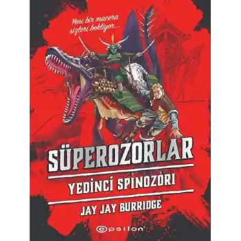 Süperozorlar 5 - Yedinci Spinozori