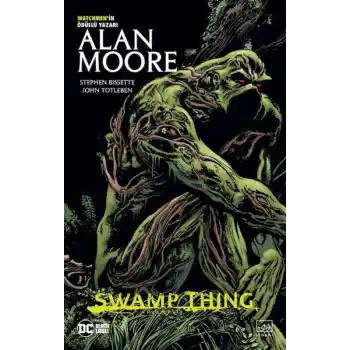 Swamp Thing Efsanesi: 3. Cilt